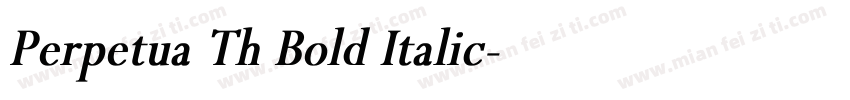 Perpetua Th Bold Italic字体转换
